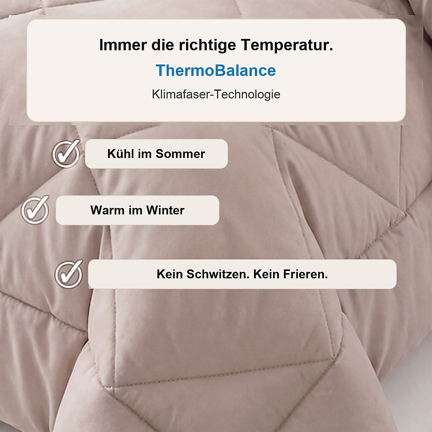Immer die richtige Temperatur dank ThermoBalance Mikrofaser